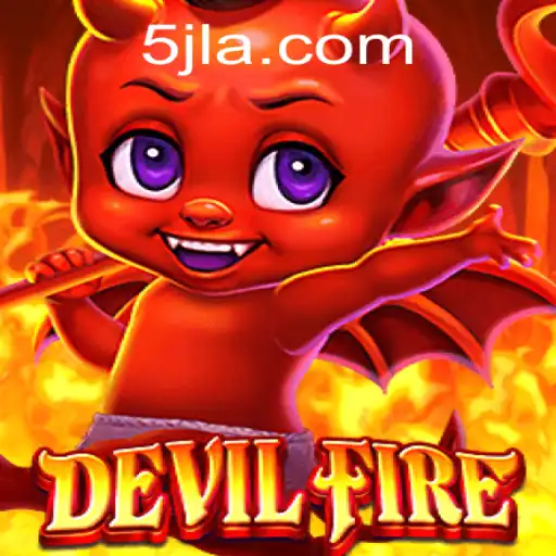 Exploring the Intense World of DevilFire: An In-Depth Guide